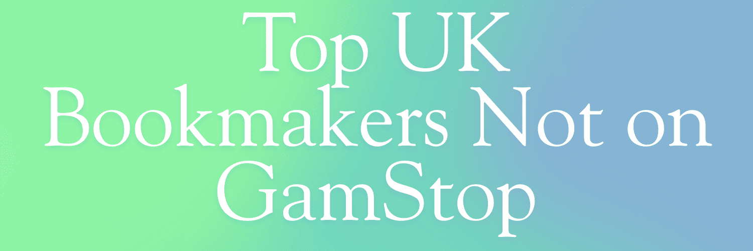 Top Bookmakers Not on GamStop A Comprehensive Guide -1640262169